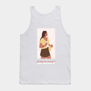 Be Kind to Yourself You Deserve It Self Love Tank Top